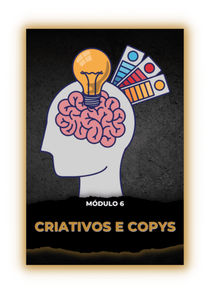 MODULO-06-CRIATIVOS-E-COPYS-1.png